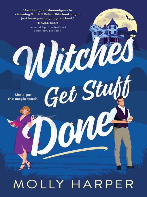Title details for Witches Get Stuff Done by Molly Harper - Wait list